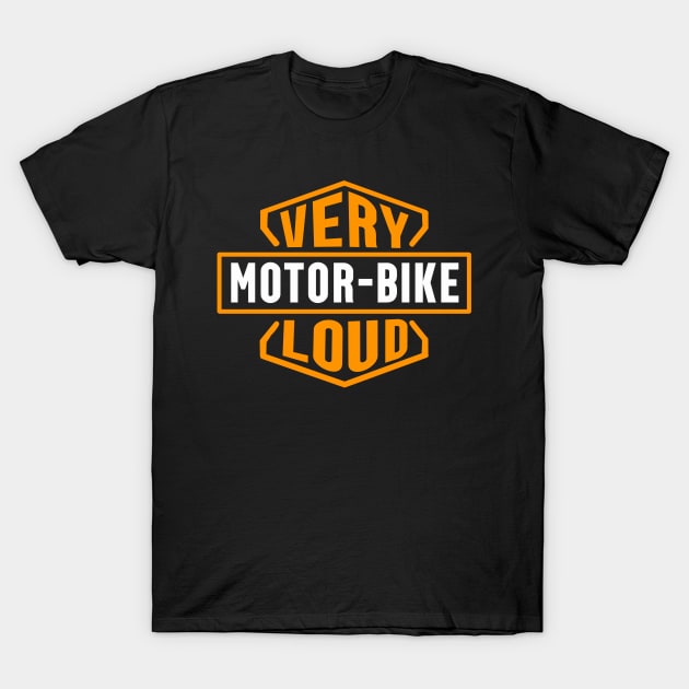 Very Loud Motor Bike Logo T-Shirt by blueversion